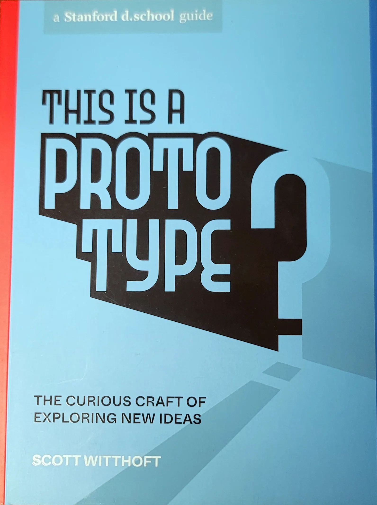 Capa do livro This Is a Prototype, de Scott Witthoft